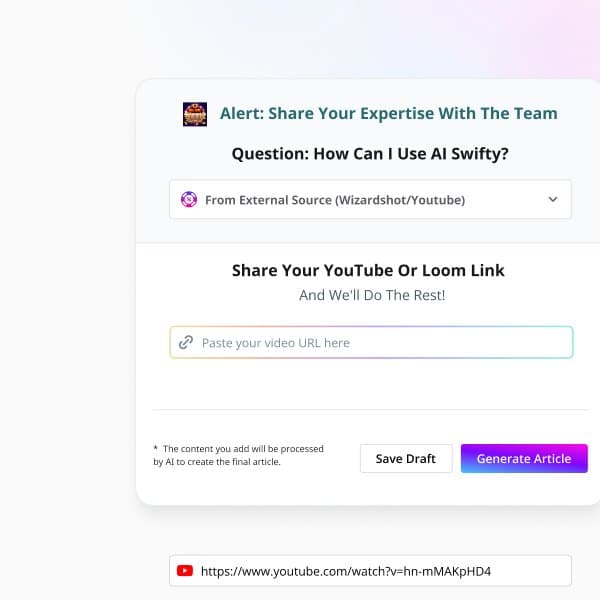 Answer card asking to share a YouTube or Loom link, with a Generate article button.