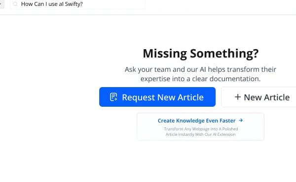 Empty search state reading Missing something? Ask your team and our AI helps transform their expertise into a clear documentation, with Request new article and New article buttons.